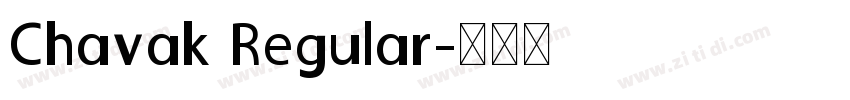 Chavak Regular字体转换